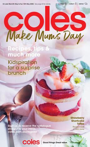 Coles Catalogue Mother's Day 2020 | 6 - 12 May Grocery, Celebration