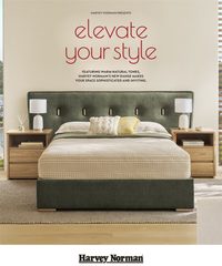 Harvey Norman Catalogue Elevate Your Style April 7 - May 29, 2025