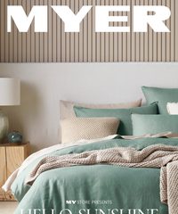 Myer Catalogue August 4 - 24, 2025 Hello, Sunshine