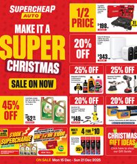 Supercheap Auto Catalogue December 14 - 21, 2025 Make It A Super Christmas